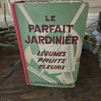 1 livre le parfait jardinier